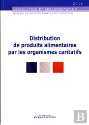 Distribution De Produits Alimentaires Par Les Organismes Caritatifs ; Guides De Bonnes Pratiques D'Hygiène