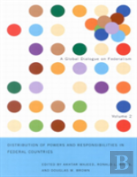 Distribution Of Powers And Responsibilities In Federal Countries