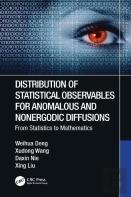 Distribution Of Statistical Observables For Anomalous And Nonergodic Diffusions