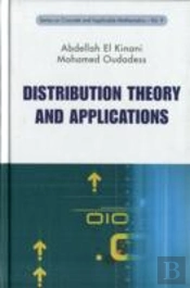 Distribution Theory And Applications