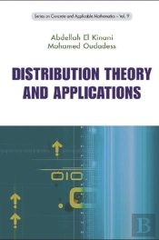 Distribution Theory And Applications