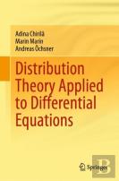 Distribution Theory Applied To Differential Equations