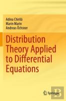 Distribution Theory Applied To Differential Equations