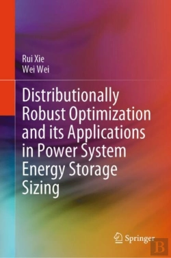 Bertrand.pt - Distributionally Robust Optimization And Its Applications In Power System Energy Storage Sizing