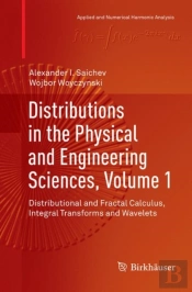 Distributions In The Physical And Engineering Sciences, Volume 1