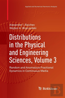 Distributions In The Physical And Engineering Sciences, Volume 3