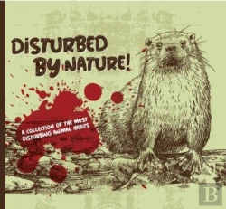 Bertrand.pt - Disturbed By Nature - The Most Disturbing Animal Facts