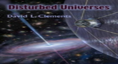 Disturbed Universes