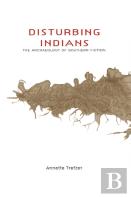 Disturbing Indians