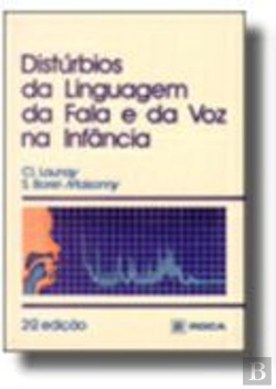 Bertrand.pt - Distúrbios da Linguagem, da Fala e da Voz na Infância