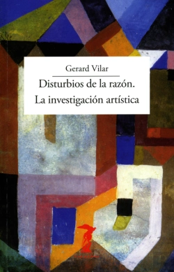 Bertrand.pt - Disturbios De La Razón. La Investigación Artística