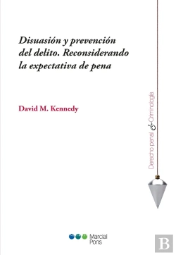 Bertrand.pt - Disuasión Y Prevención Del Delito. Reconsiderando La Expectativa De Pena