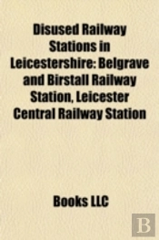 Disused Railway Stations In Leicestershi