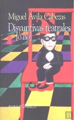 Bertrand.pt - Disyuntivas Teatrales