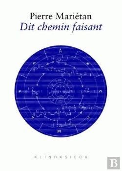 Bertrand.pt - Dit Chemin Faisant : Conversations, Fragments-Sources, Géophonies