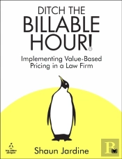 Ditch The Billable Hour!