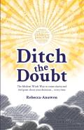 Ditch The Doubt