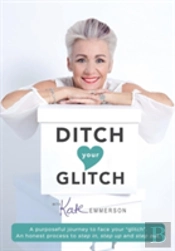 Ditch Your Glitch