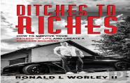 Ditches To Riches