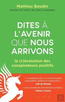 Bertrand.pt - Dites À L'Avenir Que Nous Arrivons