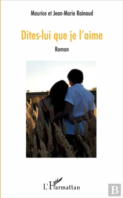 Bertrand.pt - Dites Lui Que Je L'Aime