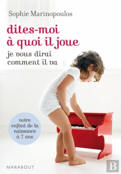 Bertrand.pt - Dites Moi A Quoi Il Joue Je Vous Dirai Comment Il Va