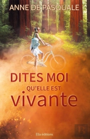 Dites-Moi Qu'Elle Est Vivante