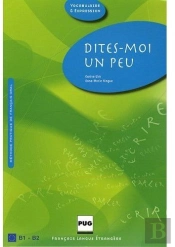 Dites-Moi Un Peu ; Livre De L'Élève