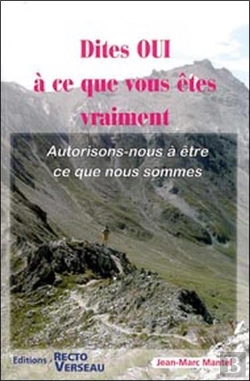 Bertrand.pt - Dites Oui À Ce Que Vous Êtes Vraiment ; Autorisons-Nous À Être Ce Que Nous Sommes