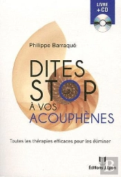 Dites Stop A Vos Acouphenes