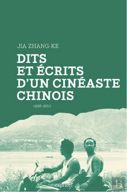Bertrand.pt - Dits Et Écrits D'Un Cinéaste Chinois