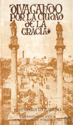 Bertrand.pt - Divagando Por La Ciudad De La Gracia