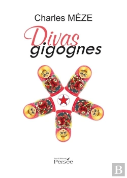 Bertrand.pt - Divas Gigognes