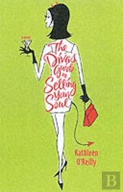 DIVA'S GUIDE TO SELLING YOUR SOUL