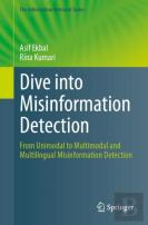 Dive Into Misinformation Detection