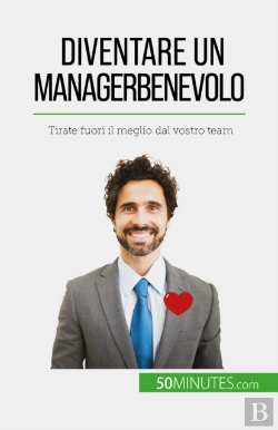 Bertrand.pt - Diventare Un Manager Benevolo