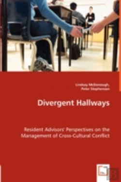 Bertrand.pt - Divergent Hallways - Resident Advisors' Perspectives On The Management Of Cross-Cultural Conflict