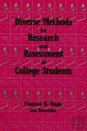 Diverse Methods For Research And Assessment Of College Students