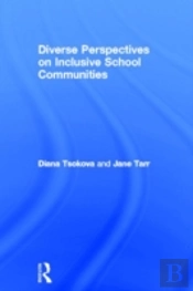 Diverse Perspectives On Inclusive School Communities
