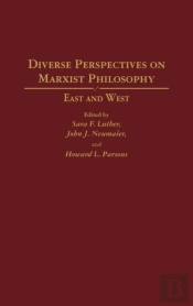 Diverse Perspectives On Marxist Philosophy