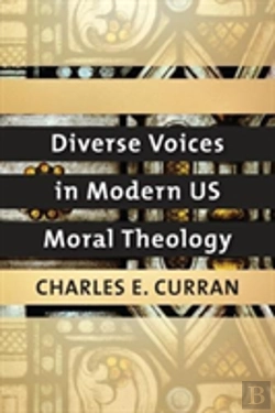 Bertrand.pt - Diverse Voices In Modern Us Moral Theology