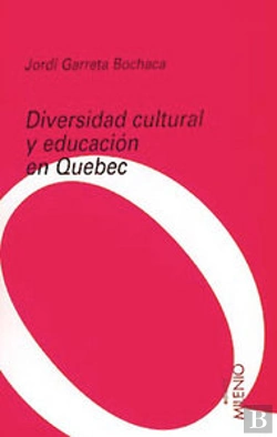 Bertrand.pt - Diversidad Cultural Y Educación En Quebec