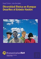 Diversidad Etnica En Europa: Desaf¡Os Al Estado Nación