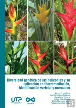 Bertrand.pt - Diversidad Genética De Las Heliconias Y Su Aplicación En Fitorremediación, Identificación Varietal Y Mercadeo