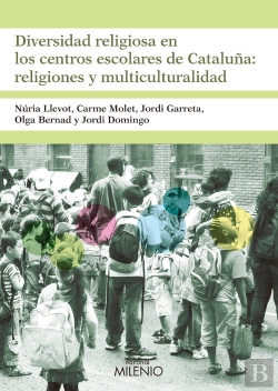 Bertrand.pt - Diversidad Religiosa En Los Centros Escolares De Cataluña: Religiones Y Multiculturalidad
