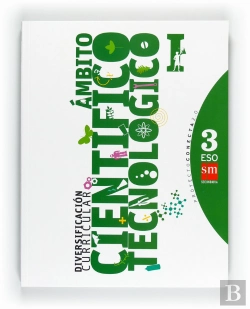 Bertrand.pt - Diversificación Curricular, Ámbito Científico Tecnológico I. 3 Eso. Conecta 2.0