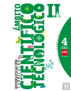 Bertrand.pt - Diversificación Curricular, Ámbito Científico Tecnológico Ii. 4 Eso. Conecta 2.0