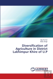 Diversification Of Agriculture In District Lakhimpur Khire Of U.P