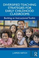 Diversified Teaching Strategies For Early Childhood Classrooms