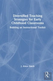 Diversified Teaching Strategies For Early Childhood Classrooms